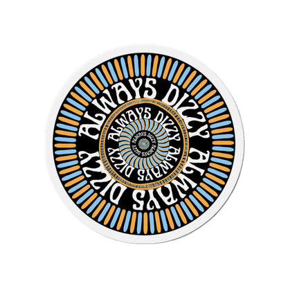 Always Dizzy Magnet (Black)