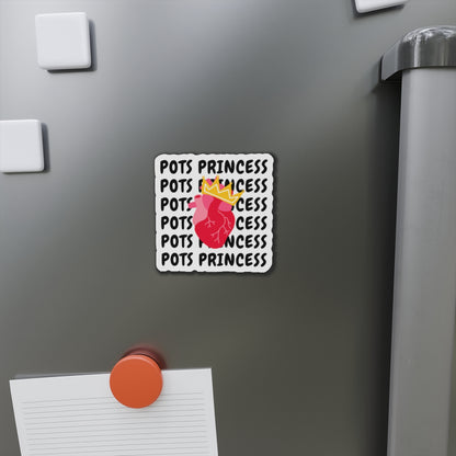 POTS Princess Magnet